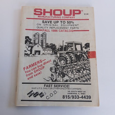 Shoup Manufacturing Company Fall 1986 Catalog Tractor Parts Kankakee IL. Farming picture