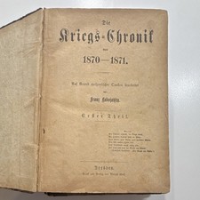 1874 set of 3 Franz Lubojatzky Die Kriegs-Chronik 1870–1871 - HC, Illus. color picture