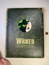 Wicked: The Grimmerie Broadway Musical Behind-The-Scenes Look - 2005 - 1st Ed picture