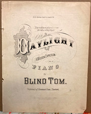 Antique Blind Tom Sheet Music~African American Savant Pianist Composer~Ex Slave picture
