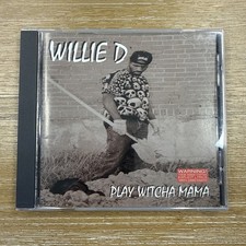 Play Witcha Mama - Willie D  CD 1994 OOP RARE VNT Rap Hip-Hop GETO BOYS  picture
