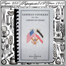 1910 German Cookery For The American Home Vintage Cook Book 255 Pages picture