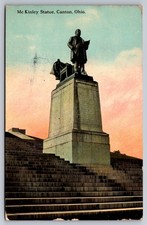 President McKinley Statue Canton Ohio Antique Postcard c.1912 picture