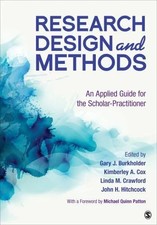 Research Design and Methods: An Applied Guide for the Scholar-Practitioner picture