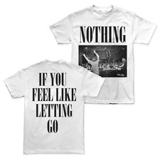 NEW Nothing Band If You Feel Like Getting Go Cotton White T Shirt CM550 picture