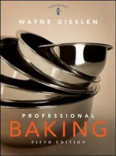 Professional Baking, 5th Edition - Hardcover By Gisslen, Wayne - GOOD picture