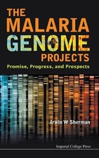 Malaria Genome Projects Irwin W Sherman 1st Ed HC NEW Genetics Medical Science picture