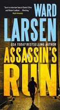 ASSASSIN'S RUN: A DAVID SLATON NOVEL By Ward Larsen *Excellent Condition* picture