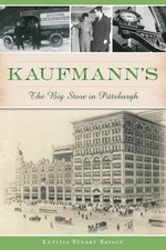 NEW The History Press Kaufmann's, PA 9781467119900 Landmarks Trade Paperback picture