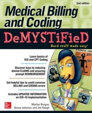 Medical Billing & Coding Demystified, 2nd Edition Paperback picture