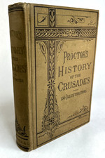 Rare 1880 c. Proctor's History of the Crusades Illustrated w 150 Illustrations picture