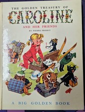 The Golden Treasury of Caroline & Her Friends Big Golden Book HC 1961 Probst picture