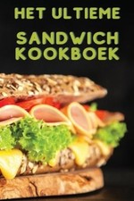 Evelien Huisman Het Ultieme Sandwich Kookboek (Paperback) (UK IMPORT) picture