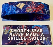 ZOX strap Smooth seas never made a skilled sailor (Medium) never worn picture