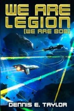 We Are Legion (We Are Bob) (Bobiverse) (Volume 1) - Paperback - VERY GOOD picture