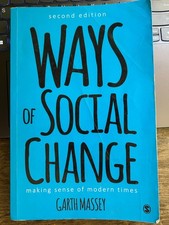 Ways of Social Change : Making Sense of Modern Times by Garth M. Massey... picture