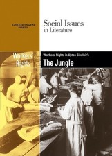 Worker's Rights in Upton Sinclair's The Jungle (Social Issues ... picture