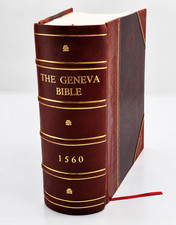 The Geneva Bible 1560 Facsimile Deluxe Leather Bound picture