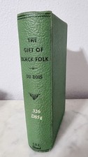 Rare- Du Bois “Gift of Black Folk The Negroes in the Making of America” 1st 1924 picture