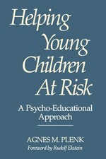 Helping Young Children At Risk: A Psycho-Educational Approach (Management; 3... picture