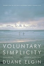 Voluntary Simplicity: Toward a Way of Life That Is Outwardly Si picture