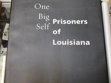 Prisoners Of Louisiana One Big Self 2003 Twin Palms Pub. Prison Book Photographs picture