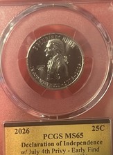 2026 25c WITH JULY 4 PRIVY PCGS MS65 EARLY FIND DECLARATION OF INDEPENDENCE 🇺🇸 picture