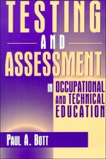 Testing and Assessment in Occupational and Technical Education - paperback B... picture