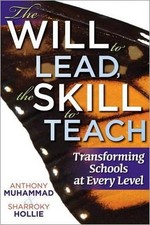 The Will to Lead, the Skill to Teac..., Anthony Muhamma picture
