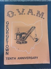O.V.A.M. Georgetown Ohio Valley Antique Machinery 1980 10th Anniversary PB Rare picture