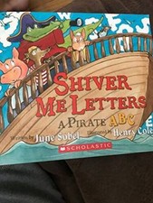 Shiver Me Letters - Paperback By Sobel, June - VERY GOOD picture