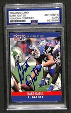 Signed Bart Oates 1990 Pro Set #229 Card Autographed 3x* Super Bowl WIN Auto PSA picture