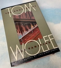 THE BONFIRE OF THE VANITIES Tom Wolfe 1987 Hardcover First Edition 1st Printing picture
