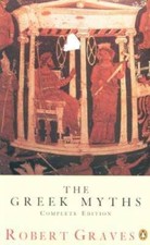 The Greek Myths: Complete Edition - Paperback By Graves, Robert - GOOD picture
