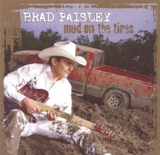 Brad Paisley Mud on the Tires (CD) picture