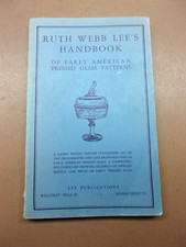 Ruth Webb Lee's Sandwich Glass Handbook 1946 Edition Over 2000 Pieces Shown picture