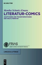 Monika Schmitz-Emans Literatur-Comics (Hardback) Linguae & Litterae picture