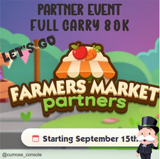 FARMERS MARKET PARTNERS MONOPOLY GO - RUSH AND INSTANT SERVICE (80k Full Carry) picture