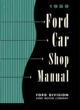 1959 Ford Fairlane Galaxie Custom Shop Service Repair Manual Engine Drivetrain picture