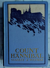 Count Hannibal 1901 Stanley Weyman St. Bartholomew's Day Massacre 1st Edition picture
