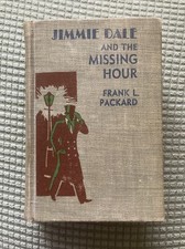 Jimmie Dale And The Missing Hour By Frank L Packard 1st Edition 1935 picture