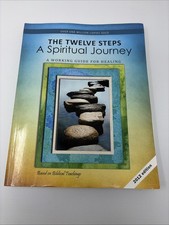 Twelve Steps - A Spiritual Journey : A Working Guide for Healing Damaged... picture