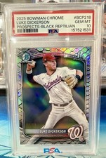 2025 Bowman Draft Luke Dickerson 1st Black Reptilian /10 PSA 10 Nationals picture