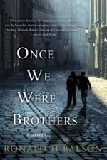 Once We Were Brothers: A Novel (Liam Taggart and Catherine Lockhart) - VERY GOOD picture