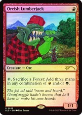 MTG FOIL Orcish Lumberjack  - Secret Lair Drop #2025 picture