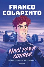 FRANCO COLAPINTO -- NACI PARA CORRER -- BOOK -- Autobiography picture