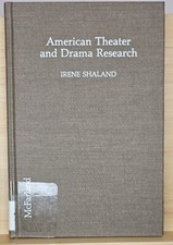 American Theatre and Drama Research 1945-1990 Irene Shaland  Theatre Studies picture