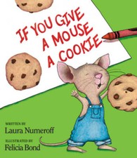 If You Give a Mouse a Cookie (If You Give...) - Hardcover - GOOD picture