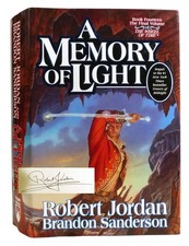 Robert Jordan, Brandon Sanderson A MEMORY OF LIGHT  1st Edition 1st Printing picture
