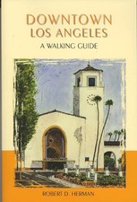 Downtown Los Angeles: A Walking Guide picture
